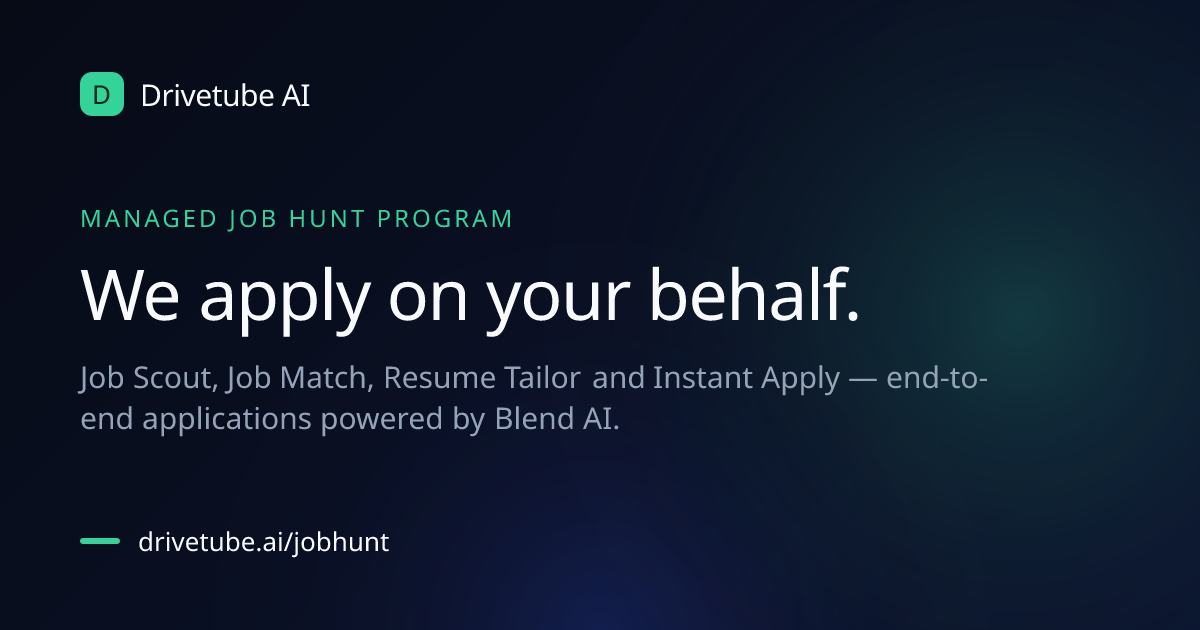 Job Hunt Program - Drivetube AI | Job Scout, Job Match, Resume Tailor ...